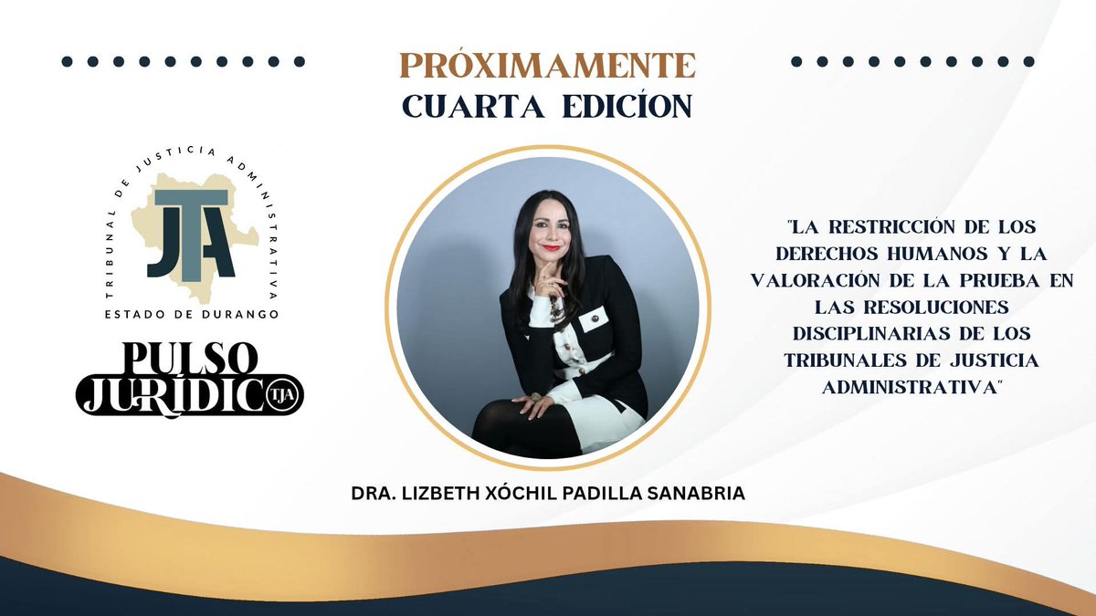 Próximamente en la revista Pulso Jurídico TJA contamos con  la Dra. Lizbeth Xóchil Padilla Sanabria, con  el artículo La restricción de los derechos humanos y la valoración de la prueba en las resoluciones disciplinarias de los Tribunales de Justicia Administrativa.