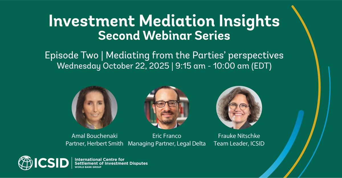 icsid's tweet image. If you are interested in investment mediation, check out our five expert-led webinars from 2025.

Dive into compelling conversations with seasoned mediators, featuring real case studies, practical know‑how, and the latest trends shaping the field: icsid.worldbank.org/services/media…