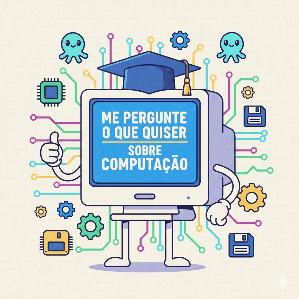 Ainda não consegui terminar de ler o artigo pro próximo fio de IA, então bora fazer algo diferente hoje. 

Me faça qualquer pergunta de computação e responderei o melhor que conseguir.

Não deixem flopar senão este polvo fica triste.