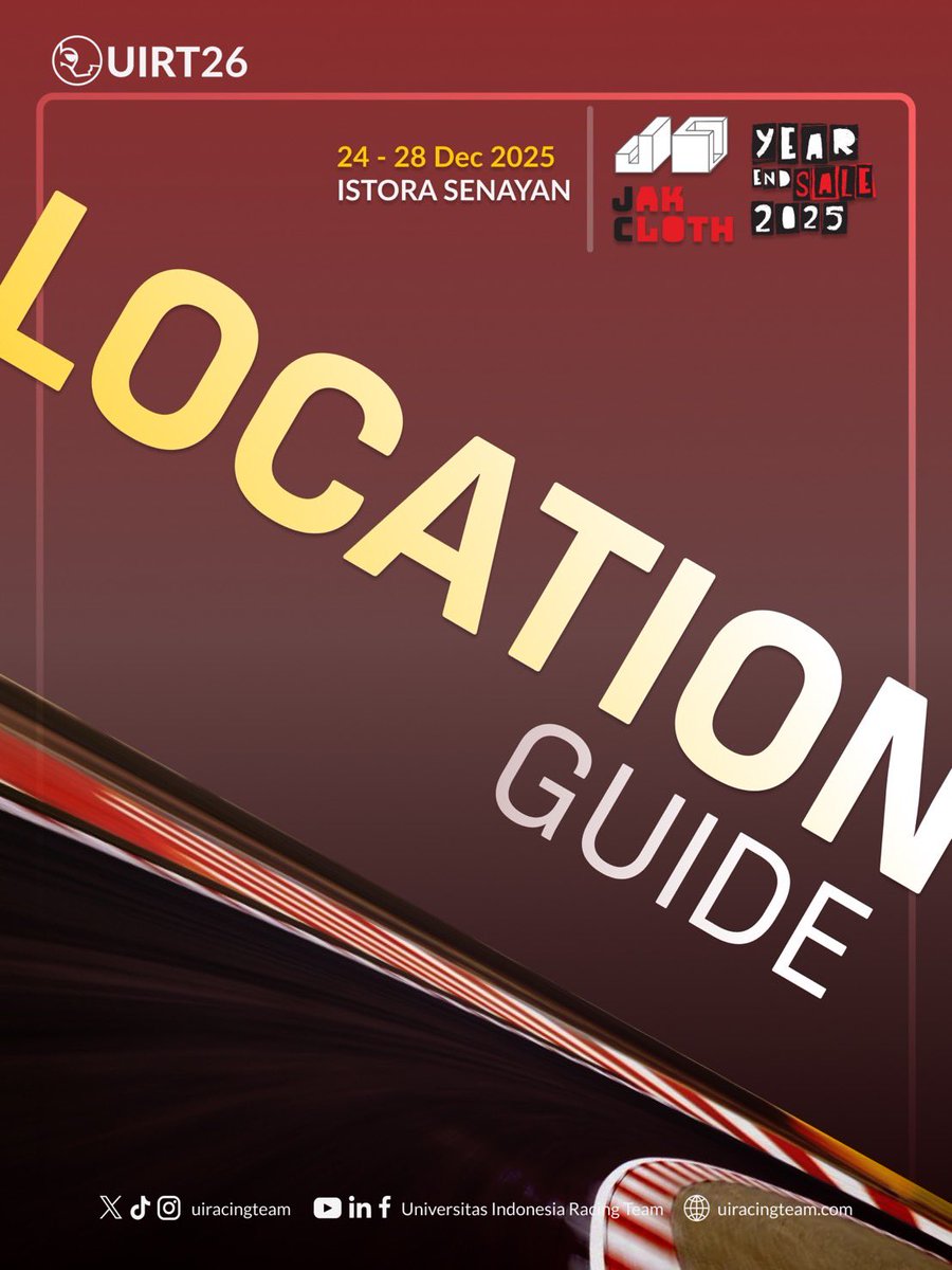 uiracingteam's tweet photo. LOCATION GUIDE LOCATION GUIDE LOCATION GUIDEEE!! 

gausah takut kebingungan nyari booth UIRT, we have the guide for you to get to us! SEE YOU SOON RACERS!! 🤩🤩🤩🔥

#UIRT #UIRacingTeam #JakCloth2025 #DrivenByInnovation #UIRacingGear #JakClothVibes https://t.co/BJenWes9K2