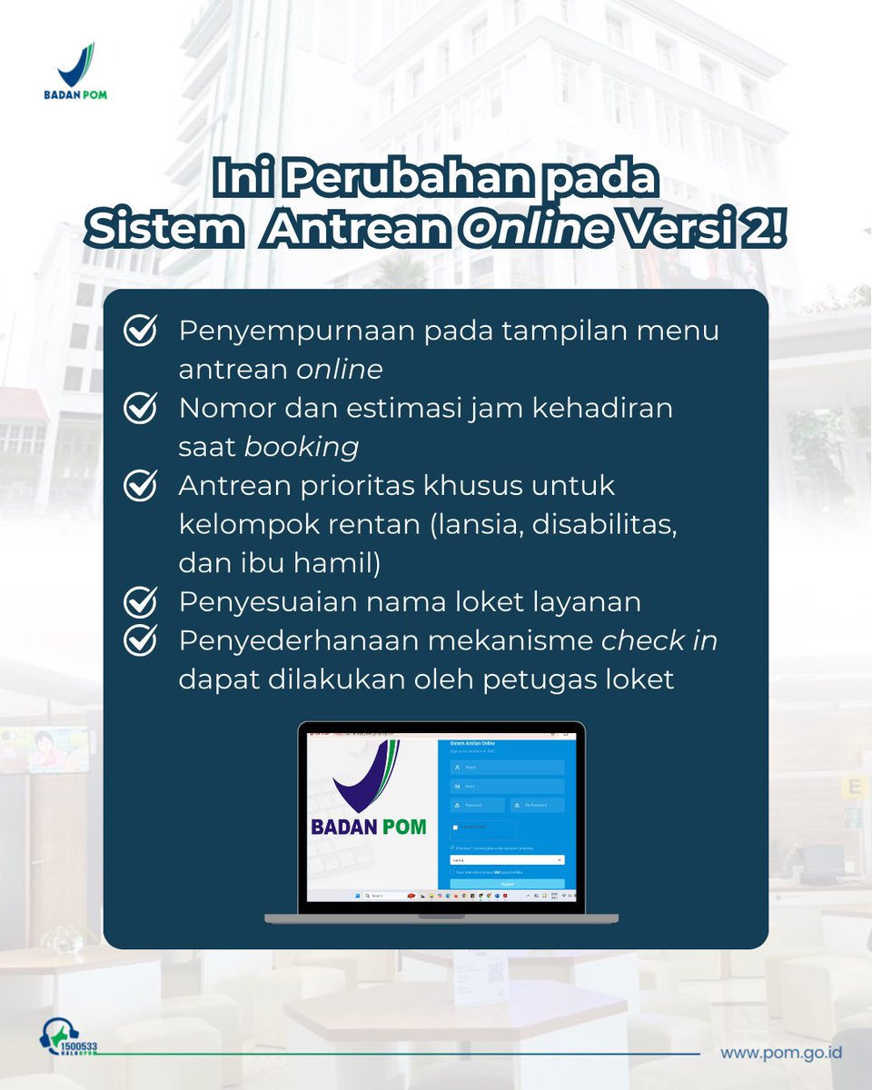 BPOM_RI's tweet photo. #SahabatBPOM ada informasi terbaru nih mengenai antrean online BPOM.

Terdapat perubahan sistem antrean online versi 2 yang memudahkan para pengguna.

Cek informasinya, yuk!

#BPOMRI
#HALOBPOM1500533 https://t.co/spWsTAavZV