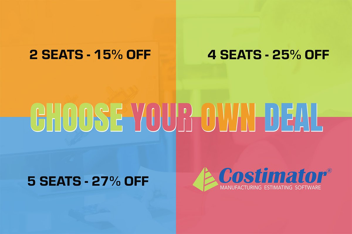 Choose Your Own Deal when purchasing Costimator manufacturing estimating software.
Choose one of these fantastic 2025 deals before it’s too late!
2 Seats with 15% Off, 4 Seats with 25% Off or 5 Seats with 27% Off
Get a Free Demo: mtisystems.com/get-demo.html