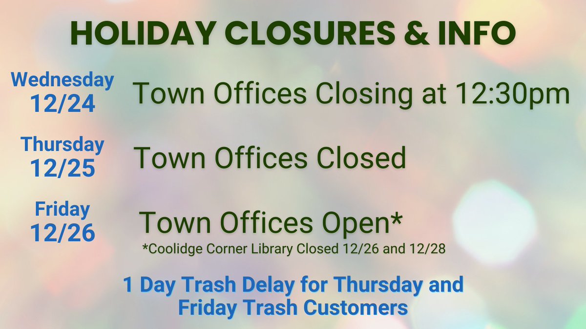 TownofBrookline's tweet photo. Holiday Info: View the full list of Town department closures and modified service schedules for the Christmas and New Year’s holidays here: https://t.co/8jlMf5alRu https://t.co/R6s9sg3sNS