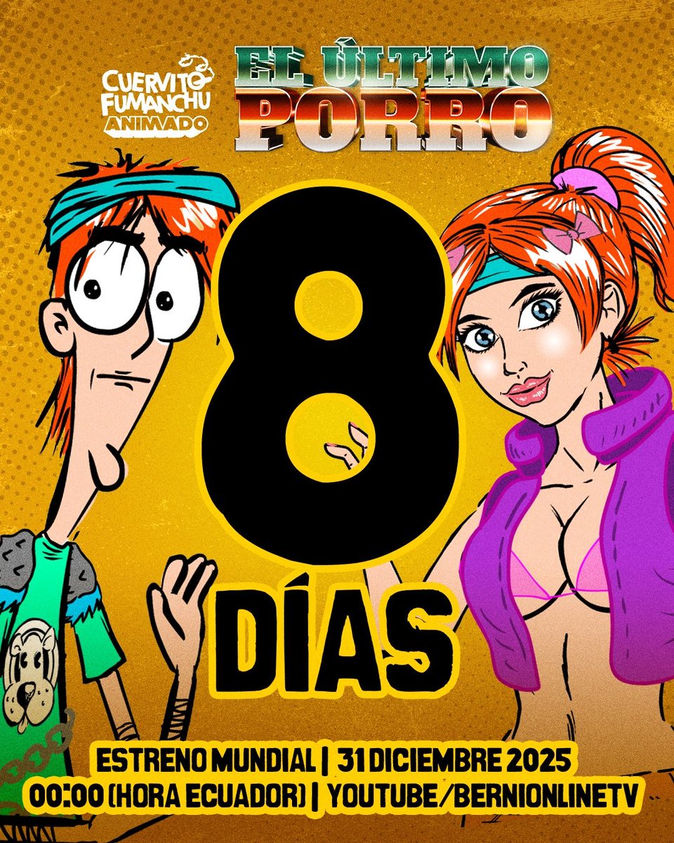 Fumanchu_Ec's tweet photo. ¡FALTAN 8 DÍAS!
Este 31 de diciembre a las 00:00 (Ecuador)se estrena mundialmente en YouTube 🎬 #ElUltimoPorro
El viaje del cuervo infeliz está por terminar🔥 https://t.co/klntGiynux