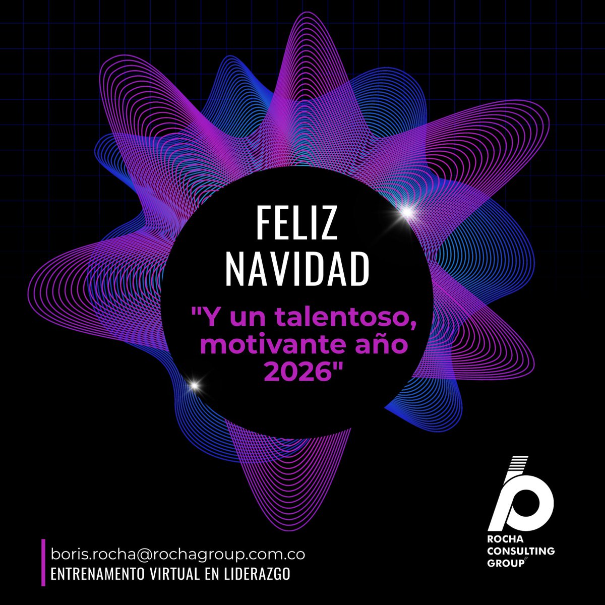 Borisroche's tweet image. FELIZ NAVIDAD y un talentoso, motivante año 2026 💫 

Hola Líderes Visionarios:

Este año nos enseñó que el liderazgo no es solo una habilidad, sino una forma de SER.

Cada proyecto, cada conversación y cada reto nos recordó que la verdadera transformación.
Nos vemos en el 2026.