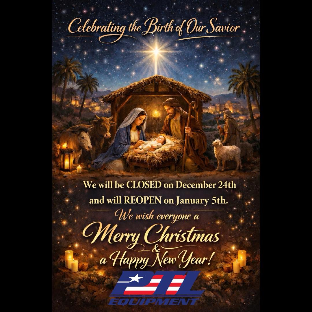PTLEquipment's tweet photo. PTL Equipment will be closed on Wednesday, December 24th through Friday, January 2nd, 2026. 
We will return to the office on Monday, January 5th, 2026. We hope you have a joyous Christmas 
season and a Happy New Year! #ptlmakesiteasy #MerryChristmas https://t.co/flABRHltT2