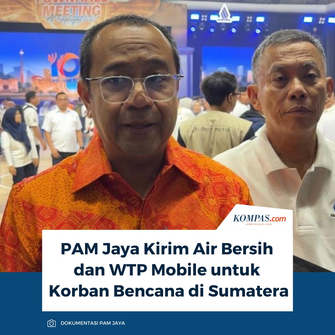 kompascom's tweet image. Perumda Air Minum Jaya (PAM Jaya) mengirimkan bantuan berupa air bersih dan dua unit water treatment plant (WTP) mobile bagi warga terdampak bencana di Sumatera.

👉🏻Baca selengkapnya megapolitan.kompas.com/read/2025/12/2…

~AM #PAM #Air #Sumatera
