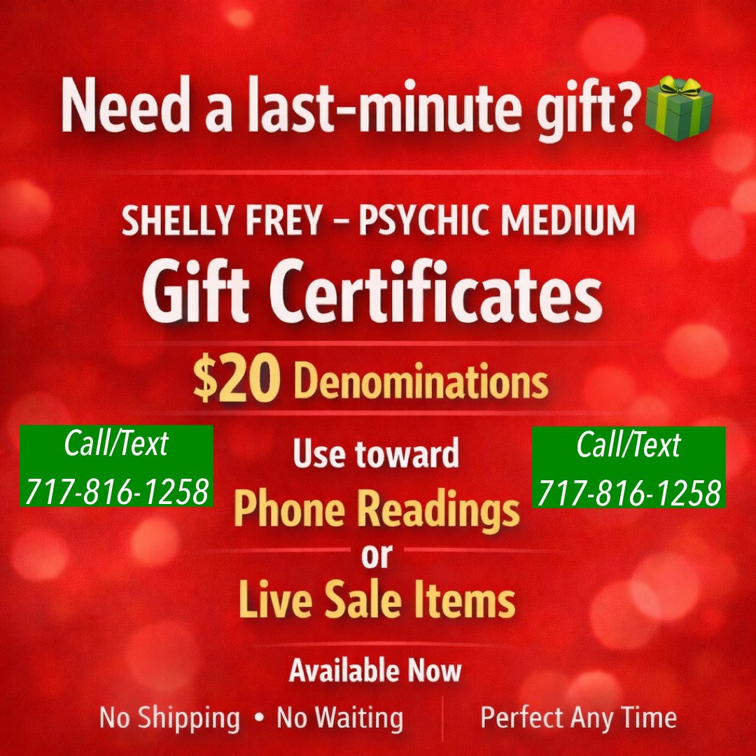 ShellyFrey's tweet image. 🎁 Forgot a gift AGAIN?
No judgment… I’ve got $20 Shelly Frey Psychic Medium Gift Certificates
📞 Phone readings or 🛍️ live sale goodies
Instant, stress-free, &amp;amp; way better than socks. #lastminutegift #psychic #psychicmedium
