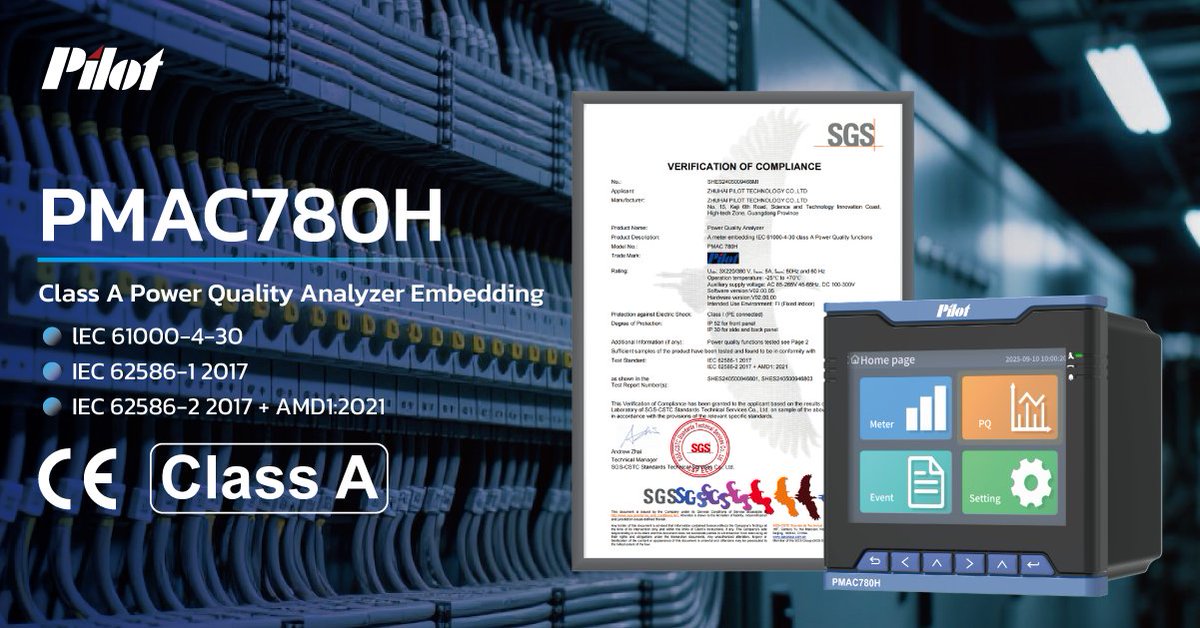 We're proud to share that the PMAC 780H Power Quality Analyzer from Pilot Technology has achieved IEC 61000-4-30 Class A certification, verified through rigorous SGS testing. ✔️

Learn More：linkedin.com/feed/update/ur…