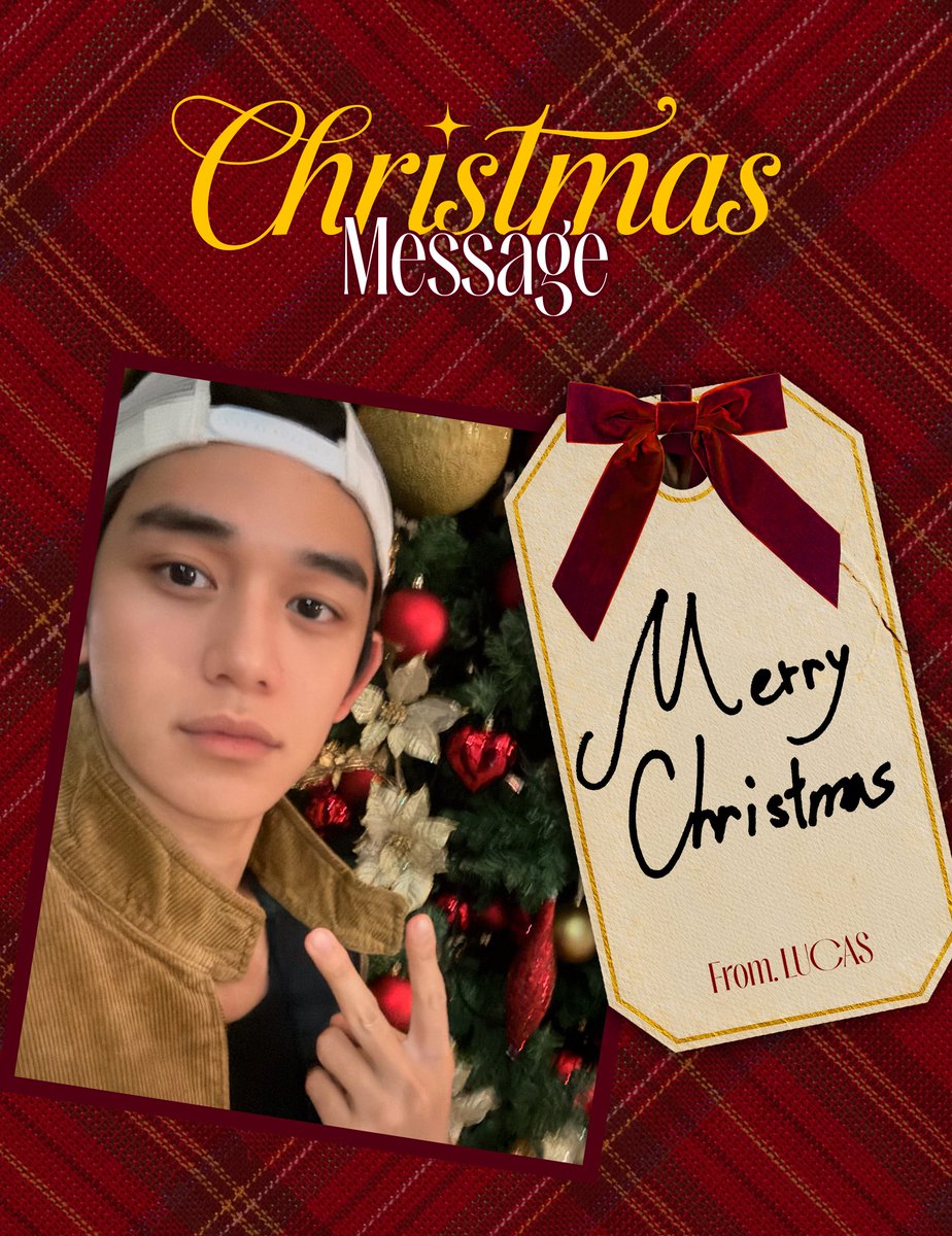 [251224] Actualización de #LUCAS en Weverse 🌟

[From. LUCAS] HAPPY CHRISTMAS CARD 💌

<a href="/lucas_official/">LUCAS</a> 
#루카스 #黄旭熙 #ルーカス #ลูคัส
