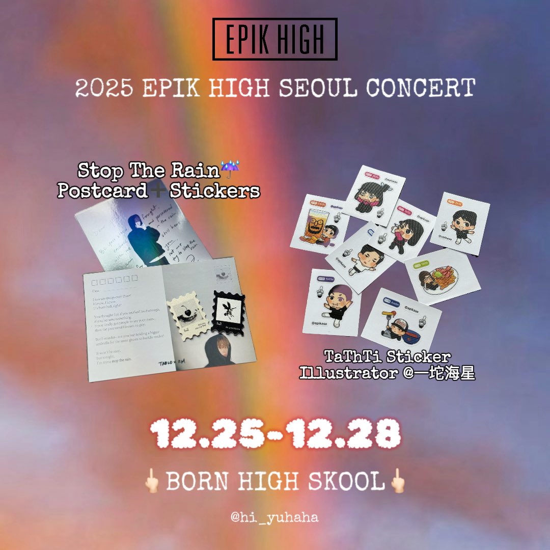 Yuhaha_xy's tweet photo. EPIK HIGH | 2025 CONCERT – Personal Support
I got some free goodies ready for you! 🎁
Check Image 1️⃣ for the details.
They’ll be handed out randomly, so come grab your surprise and join the fun! 💁🏻♀️✨
#epikhigh #HighSkool #ParkKyuGang
#tablo #mithrajin #djtukutz https://t.co/kgwgVPKjxO