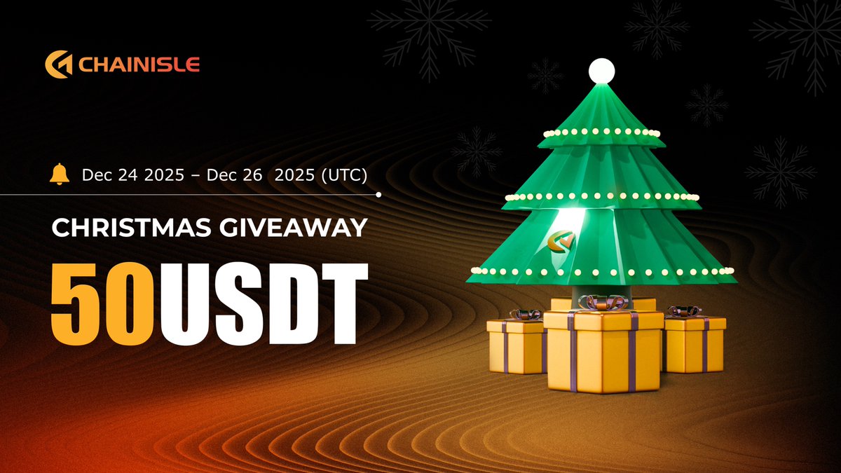 CHAINISLE_MCN's tweet image. 🎄 CHRISTMAS GIVEAWAY IS LIVE! 🎁
To celebrate Christmas, we’re giving away 50 USDT to our community, 5 lucky winners will each receive $10 🚀

🎉 How to Enter:
✅ Follow @CHAINISLE_EN
❤️ Like &amp;amp; Repost this tweet
💬 Comment your #Christmas wishes and tag 3 friends

⏰ Event Time:…