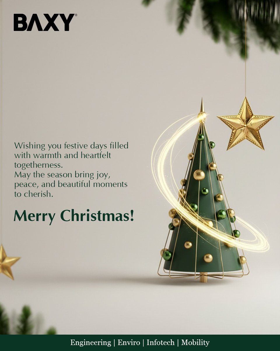 baxylimited's tweet photo. May this festive time bring peace, togetherness, and renewed hope as we move toward a brighter year ahead.
Merry Christmas!

[BAXY, BAXY Limited, BAXY Enviro, BAXY Engineering, BAXY Infotech, BAXY Mobility, Merry Christmas, Season Of Joy, Festive Warmth, Holiday Greetings] https://t.co/UZRgApq0mq