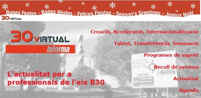 📢 Disponible el butlletí 30Vinforma #265 👉 30virtual.net/Boletin

<a href="/CambraSabadell/">Cambra Sabadell</a> <a href="/quallakids/">Qualla Kids</a> <a href="/empresacat/">Empresa</a> <a href="/treballcat/">Treball</a> <a href="/Eurecat_news/">Eurecat</a> <a href="/CIUDEN_ES/">Fundación Ciudad de la Energía (CIUDEN)</a> <a href="/UABBarcelona/">Universitat Autònoma de Barcelona</a> <a href="/FGCcorporatiu/">FGC Corporatiu</a> <a href="/rsayerasq/">Ricard Sayeras Quera</a>  <a href="/Olympia_2/">Olympia 2</a>

Subscripcions: 30virtual.net/Suscripcion