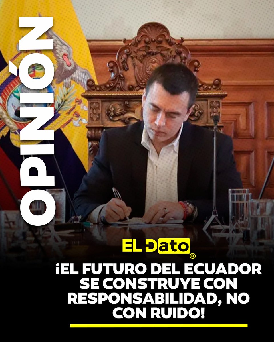 #Opinión ¡El futuro del Ecuador se construye con responsabilidad, no con ruido!

Mientras el país mira hacia adelante y la ciudadanía espera soluciones concretas, la oposición política parece atrapada bucle, crítica sin propuesta, confrontación sin rumbo y discursos que no