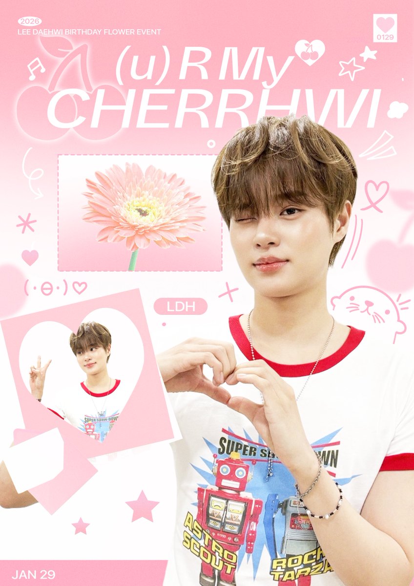 2929_LDH's tweet photo. (𝕦) ℝ 𝕄𝕪 ℂℍ𝔼ℝℝℍ𝕎𝕀

🍒 2026 이대휘 생일 플라워샵
🍒 뚝섬 엘리브플레르
🍒 2026.01.24.(토)-2026.01.25.(일)
🍒 11:00-17:00

rt 추첨 1분께 소정의 선물을 드립니다 ⚆ɞ⚆

#URMYCHERRHWI
#동그랗고세모날_대휘의_스물여섯 https://t.co/dBJsQjHjst