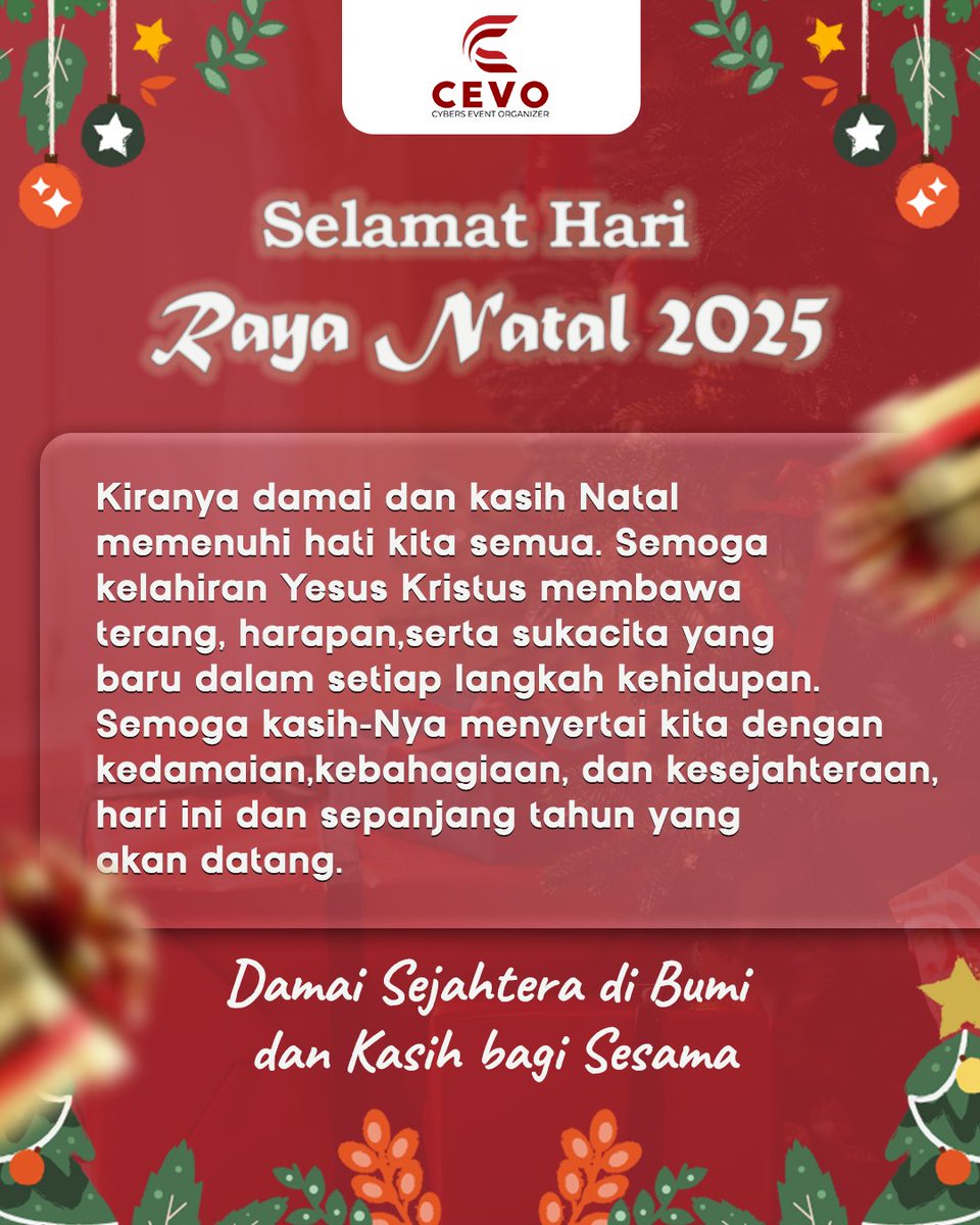 CybersEventCEVO's tweet photo. Selamat Hari Raya
Natal 2025

Kiranya damai dan kasih Natal memenuhi hati kita semua.
Semoga kelahiran Yesus Kristus membawa terang, harapan,
serta sukacita yang baru dalam setiap langkah kehidupan. https://t.co/CNC8c3yHfv
