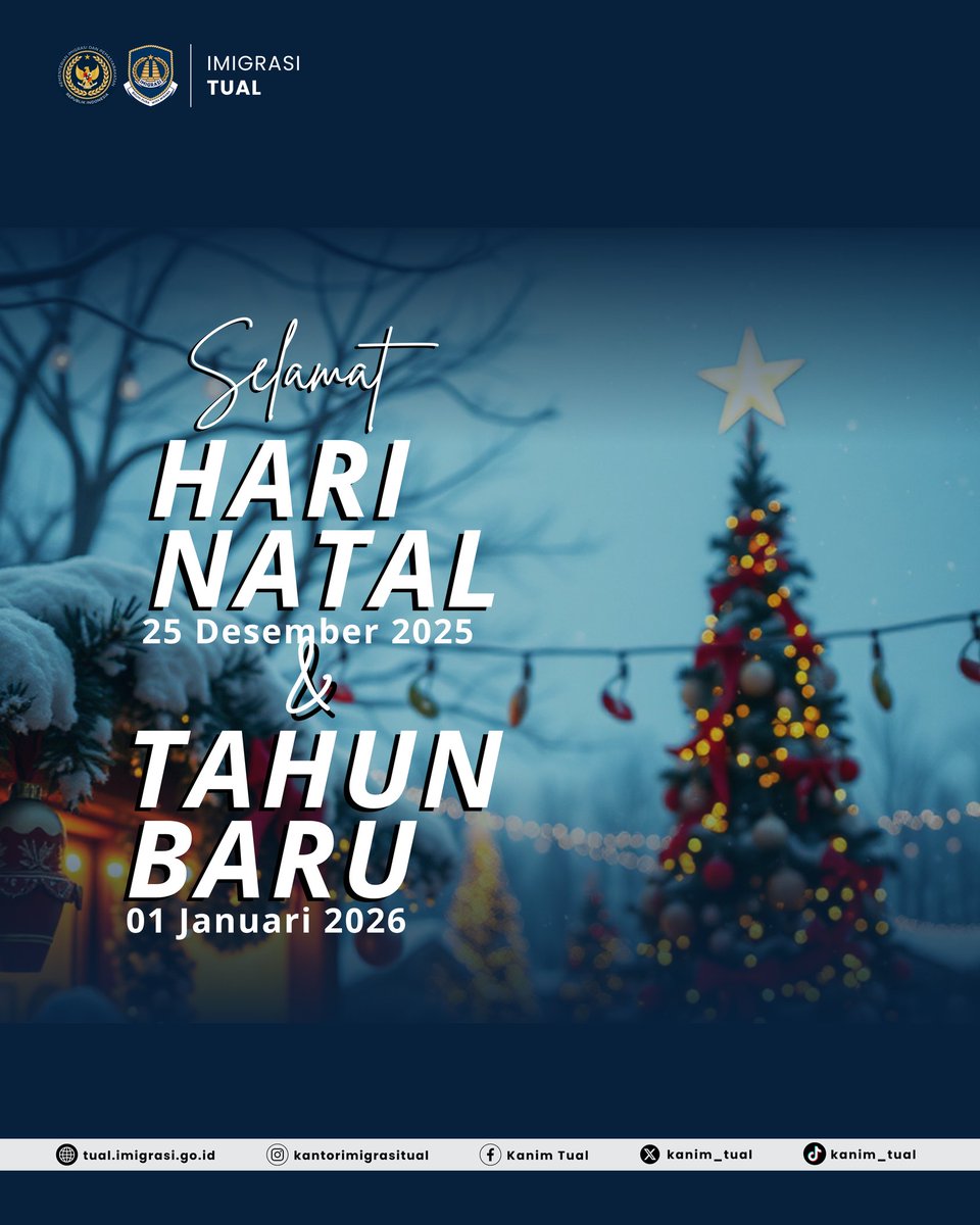 kanim_tual's tweet photo. Kantor Imigrasi Kelas II TPI Tual mengucapkan ✨ Selamat Hari Natal 2025 dan Selamat Tahun Baru 2026 ✨ semoga damai Natal membawa harapan baru, sukacita, dan kasih dalam kebersamaan.
Memasuki Tahun Baru 2026, mari melangkah dengan semangat baru. https://t.co/xEicYYcGGS