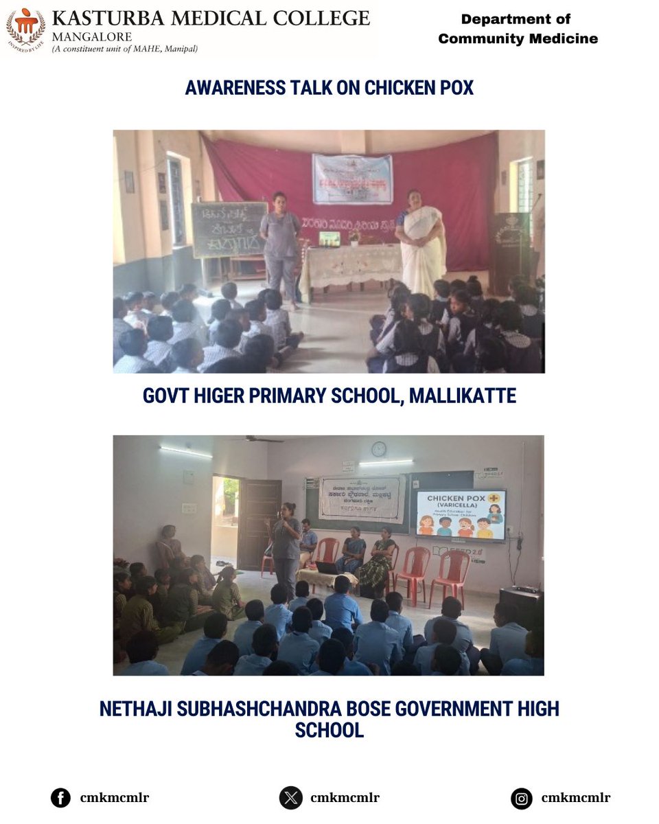 Dept of Com Med, KMC Mangalore conducted an awareness session on chicken pox for Netaji Subhash Chandra Bose Govt. High School &amp; Govt. higher primary school, Malliakatte students. The talk was delivered by Dr Aparna Nair and coordinated by Mrs Shashiprabha, reaching 124 students.