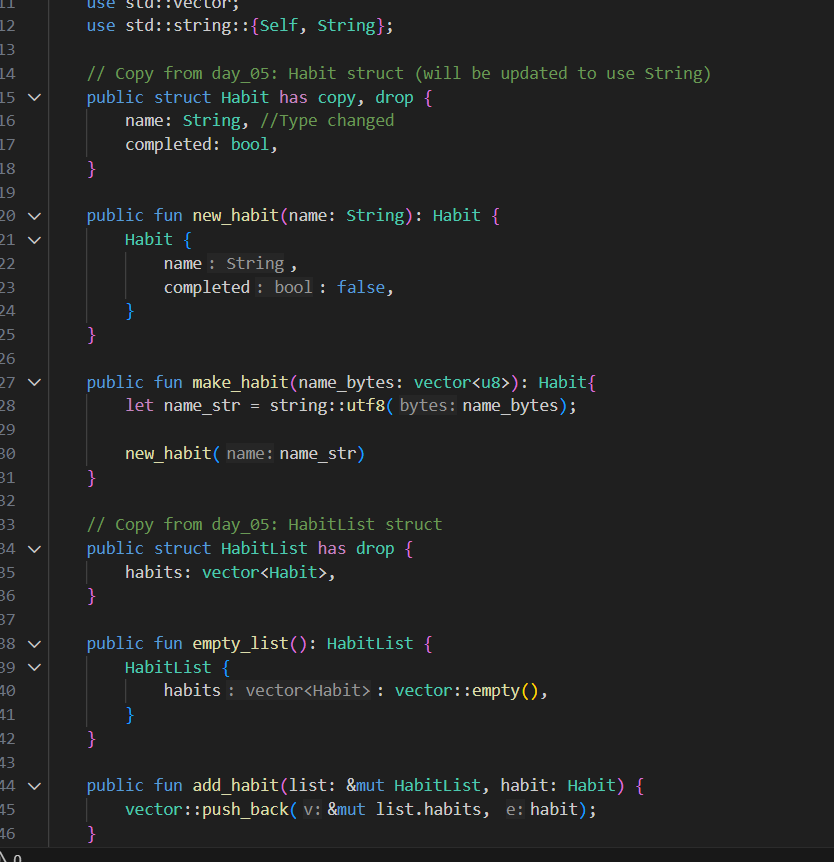 Day 6 / 21 #SuiChallenge ✅
Upgraded my Habit Tracker to use the String type! 📝
Converted vector<u8> to UTF-8 for better text handling.
Used debug::print for terminal verification. 🖥️
Unit tests: 100% PASS! 🧪
First week is almost complete!

#Sui #MoveLanguage #Web3 #Blockchain