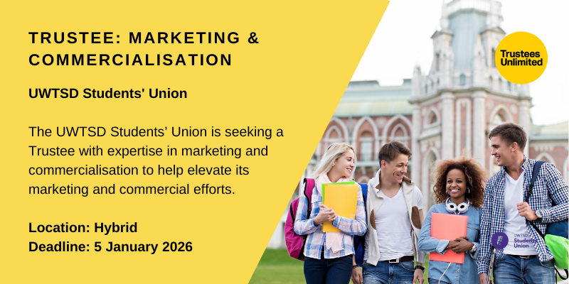 TrusteesUnltd's tweet image. 🌟 Join UWTSD Students' Union as a Trustee (Marketing &amp;amp; Commercialisation) 🌟

🗓️ Deadline: 5 January 2026
💼 Role: Voluntary  
📍 Location: Hybrid

Find out more and apply now: ow.ly/CSuZ50XCFkn

#Trustee #Governance #TrusteesUnlimited #StepOnBoard