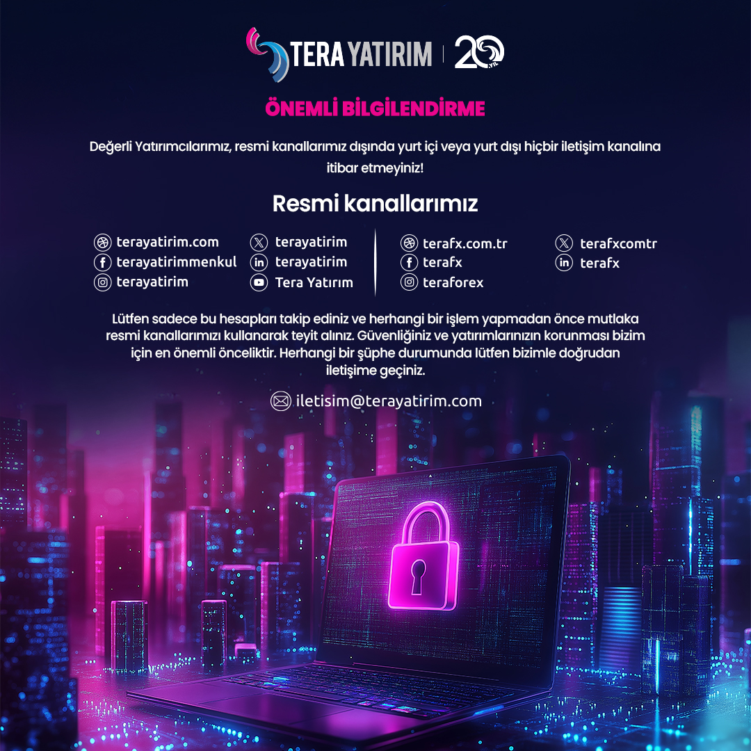 📢 Önemli Bilgilendirme

Değerli Yatırımcılarımız,

Resmi kanallarımız dışında yurt içi veya yurt dışı hiçbir iletişim kanalına itibar etmeyiniz!

#terayatirim #yatirim #finans #borsa #ekonomi #bilgilendirme