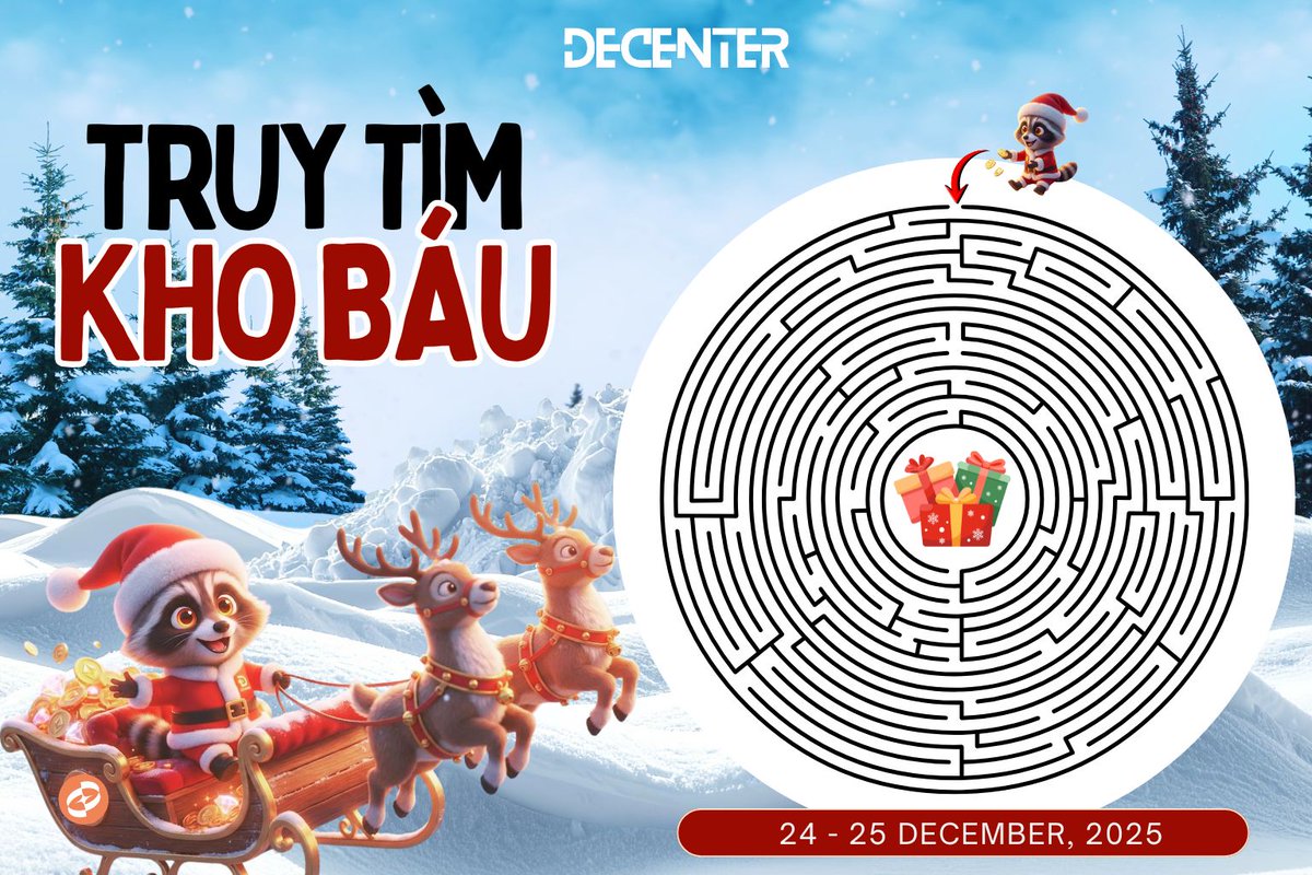 🎅 TRUY TÌM KHO BÁU GIÁNG SINH!
Byte Santa đã để lại một mê cung đầy thử thách. Đường đến gói quà to nhất đang bị phong tỏa, chỉ những "thám tử" tài ba mới tìm ra lối thoát! 

⏳ Thời gian: 24/12 - 23:55, 25/12 
#DeCenterVN #AIDC_Vietnam #DecentralizedAI