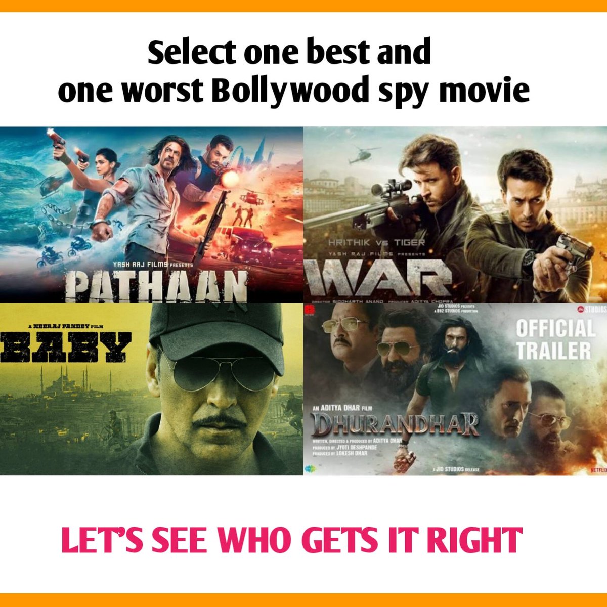 dkbairwa808's tweet image. Give your opinion...

#Pathaan #Baby #Dhurandhar 
#War