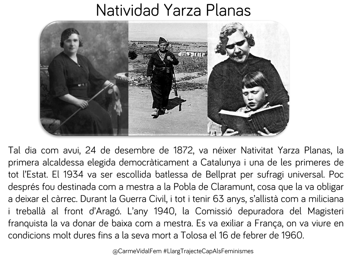 CarmeVidalFem's tweet photo. #taldiacomavui, 24 de desembre de 1872, va néixer Natividad Yarza Planas, primera alcaldessa de Catalunya i de tot l'Estat espanyol triada per sufragi universal #capdonaenoblit #dones #catalanes #pioneres #repressiófranquista #batlesses @NativitatYarza https://t.co/oOyDkkX4iZ
