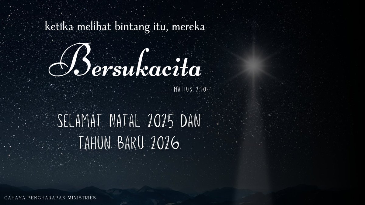 C_P_Ministries's tweet photo. Selamat Natal 2025 dan Tahun Baru 2026

#MerryChristmas #HappyNewYear #cahaya #pengharapan #greetings https://t.co/MefdNIftVi