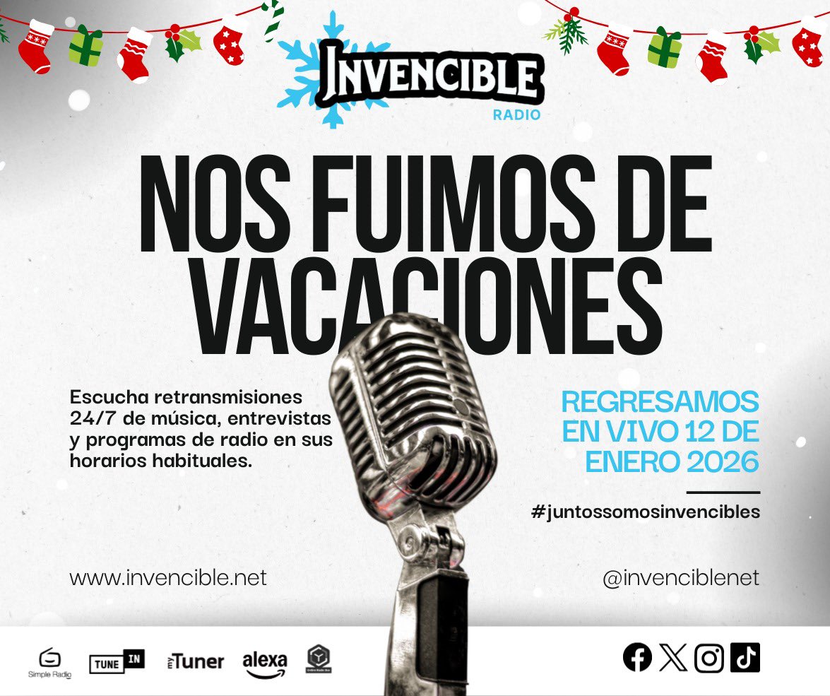 Tendremos retransmisiones de los mejores programas de la barra 🎧⚡️

🌐invencible.net 🎶música 24/7

Regresamos en vivo⚡️
12 de enero 2026

#felicesfiestas #invencibleradio #juntossomosinvencibles