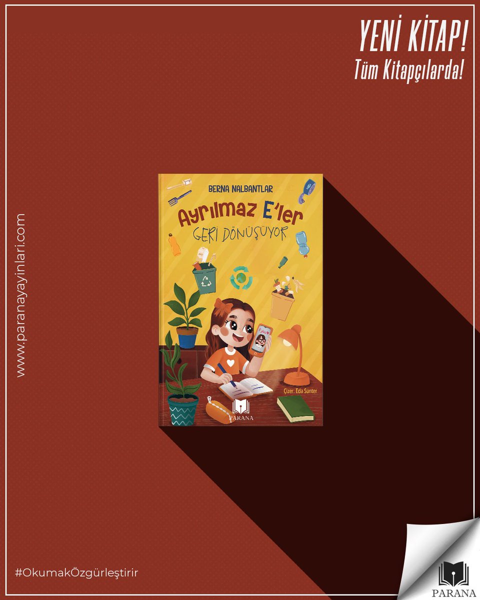 Eğitimci yazar Berna Nalbantlar dan çocuklar için harika bir macera kitabı. "Ayrılmaz E'ler Geri Dönüşüyor" çıktı. Tüm kitapçılarda satışta.

#bernanalbantlar #ayrilmazeler #cocukkitapları #paranayayınları
