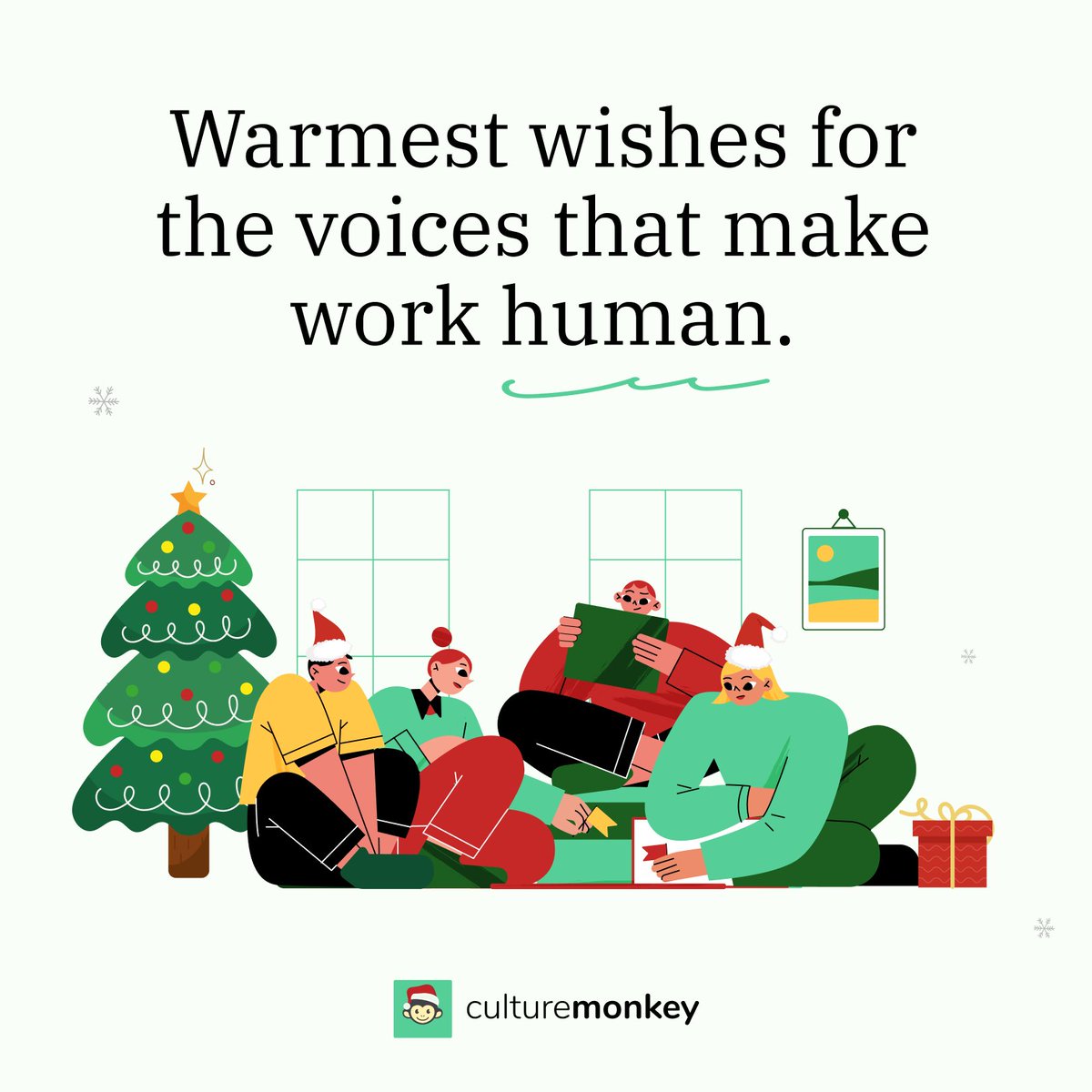 CultureMonkeyHQ's tweet image. Work feels lighter when voices are heard and valued.

As this year winds down, listening remains one of the simplest ways to build trust and direction for the year ahead.

Here’s to work that stays human, season after season. ✨🎁

#PeopleFirst #WorkplaceCulture #EmployeeVoice