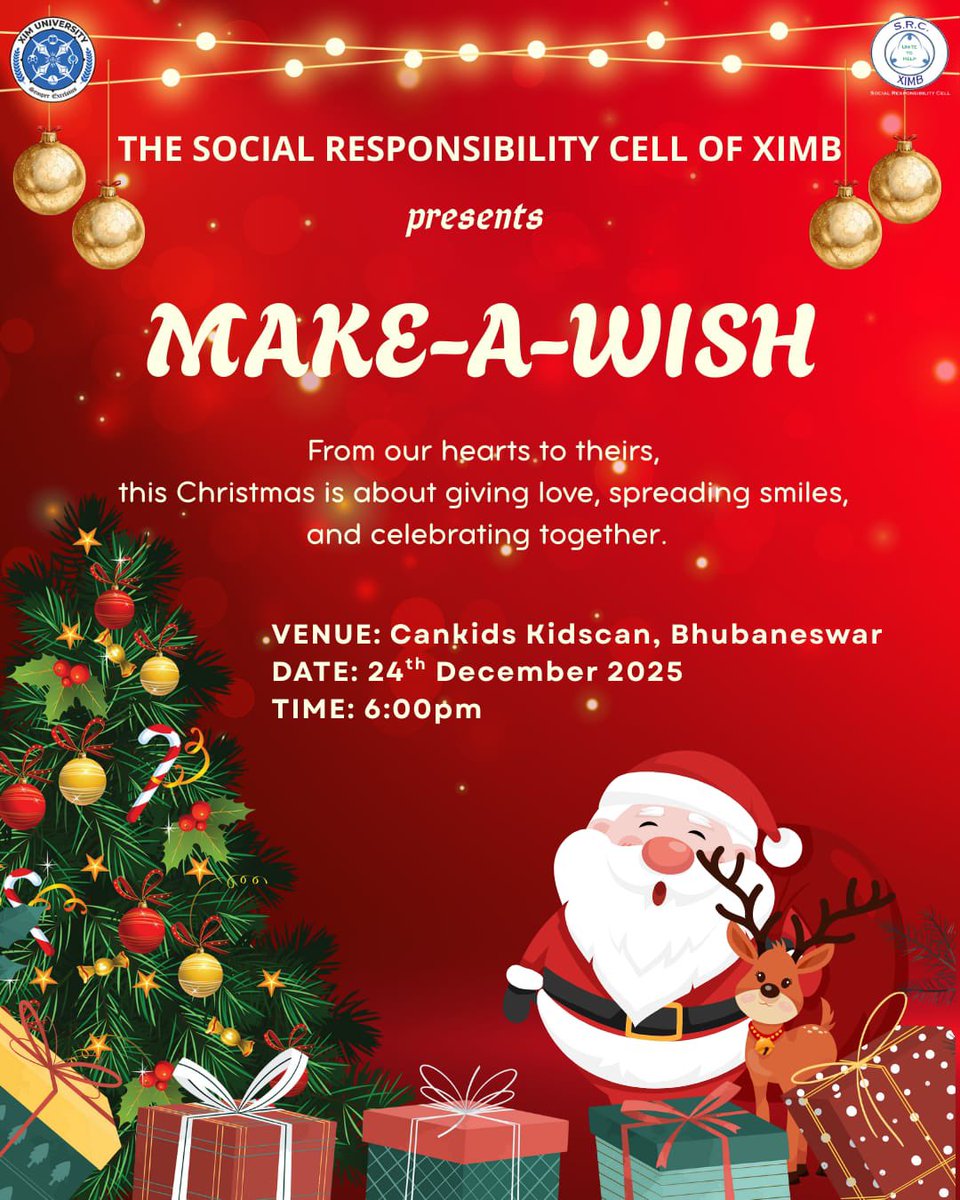 srcximb's tweet photo. Join us on Dec 24th, 6 PM, at Cankids Kidscan, Bhubaneswar, for Make-A-Wish by XIMB’s Social Responsibility Cell. 🎄✨
Together this Christmas, let’s spread love, hope, and festive cheer—creating smiles, sharing warmth.❤️

#XIMBMakeAWish
#ChristmasMagic
#SeasonOfGiving
#SRC https://t.co/CGBzskM6x2