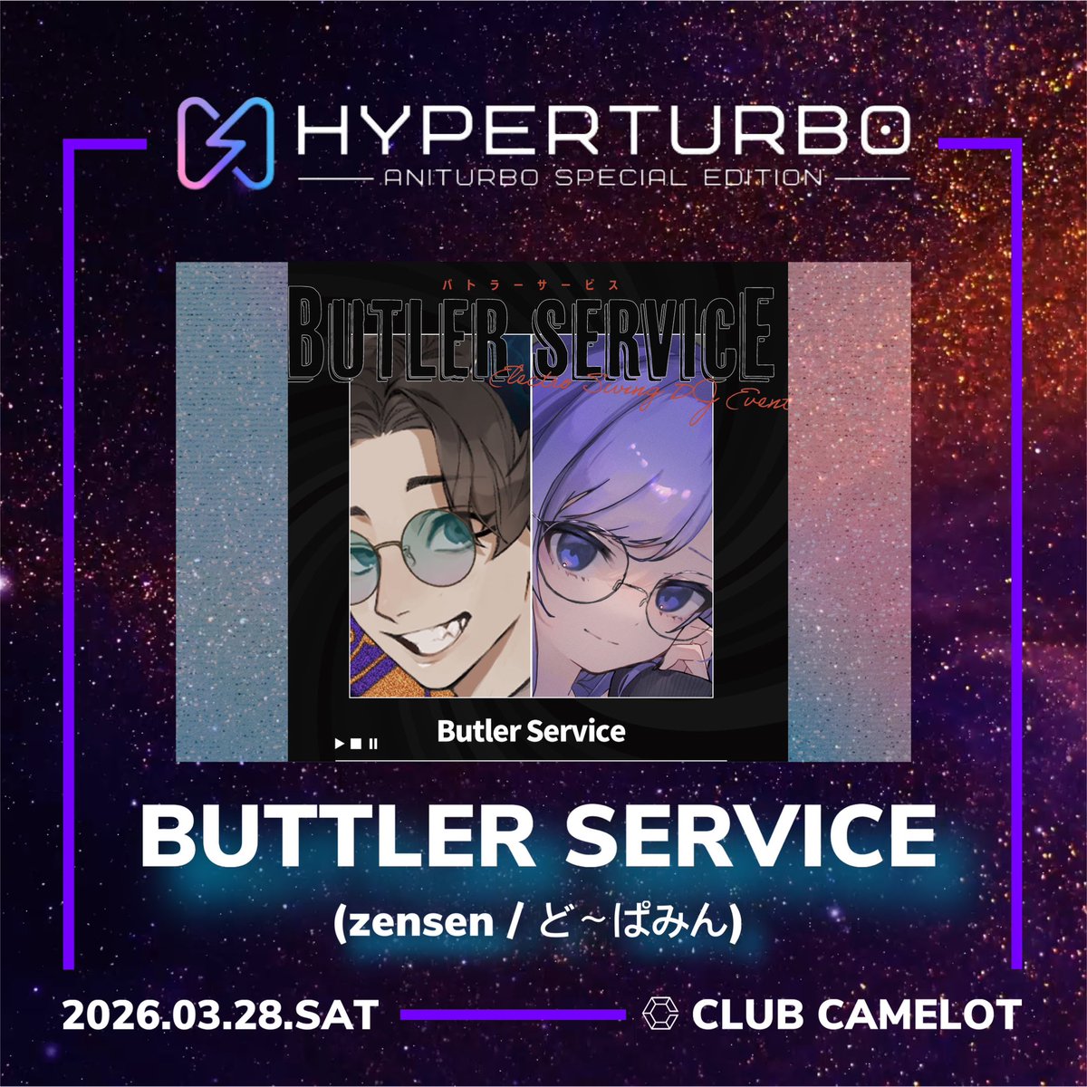 ANITURBO_INFO's tweet image. ◤￣￣￣￣￣￣￣￣￣￣￣￣◥
   ⚡️ HYPERTURBO Vol.3 ⚡️

2026.03.28(Sat) │ 13:30~20:00

　　 CLUB CAMELOT 🕋
 ◣＿＿＿＿＿＿＿＿＿＿＿＿◢

出演者第2弾の発表です‼️

イベント詳細はこちらから💁‍♂️
twipla.jp/events/708067

参加登録でドリチケ代が無料‼️🎫

昼開催で16歳から入場可能です☀️