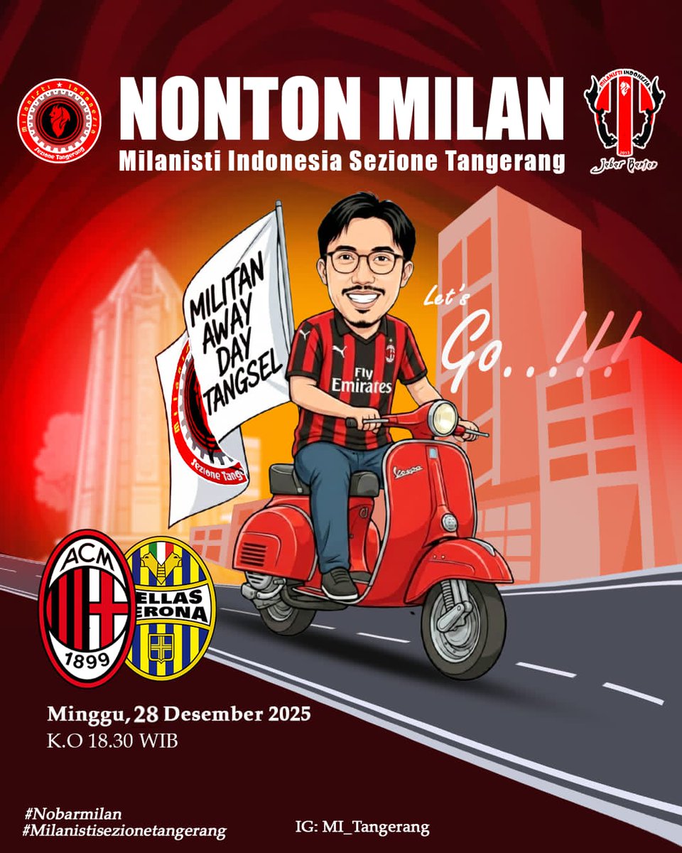 🚨Milan vs Verona🚨
Minggu/28 Desember 2026
OG : 18.00 WIB
KO : 18.30 WIB
AT 1859 Coffee &amp; Eatery
maps.app.goo.gl/nAJ8EdS2WqR6mA…

Bagi teman2 yg mau berangkat bareng, bisa hubungi:
Divisi Nobar 082307775779

#MilanistiIndonesia
#WeAreMilitan
#NontonMilan
#AwayDay