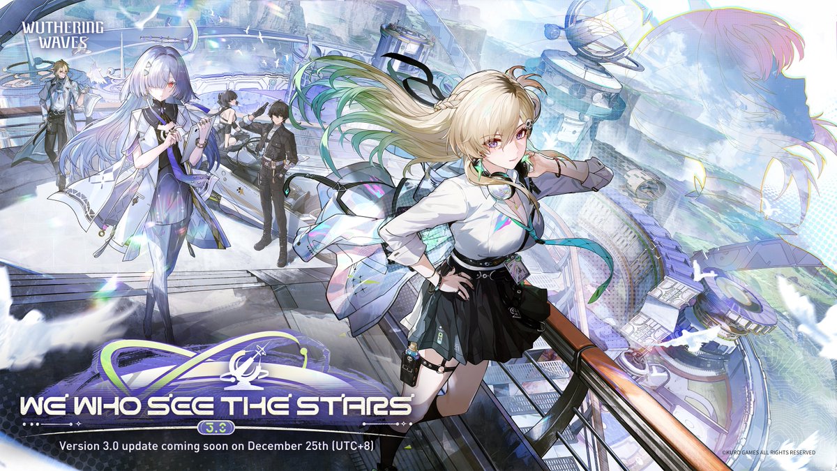 Wuthering_Waves's tweet photo. Patch Notes for Version 3.0: We Who See the Stars

Dear Rovers,
Thank you for your continued support. The following is a summary of content that will become available in Version 3.0: We Who See the Stars.
 
[Maintenance Time & Compensation Details]
✦Maintenance Time: 2025-12-25 04:00 - 2025-12-25 11:00 (UTC+8)
✦Maintenance Compensation: Astrite x300, Crystal Solvent x2
✦Compensation Eligibility: Create a character and unlock the Mail feature before 2025-12-25 04:00 (UTC+8). The compensation will remain claimable until the next version update.
※In the event that the maintenance is extended, the dev team will issue a follow-up notice and adjust the compensation accordingly.
 
Check the link for more information: https://t.co/6vLkBgt7Yu

#WutheringWaves