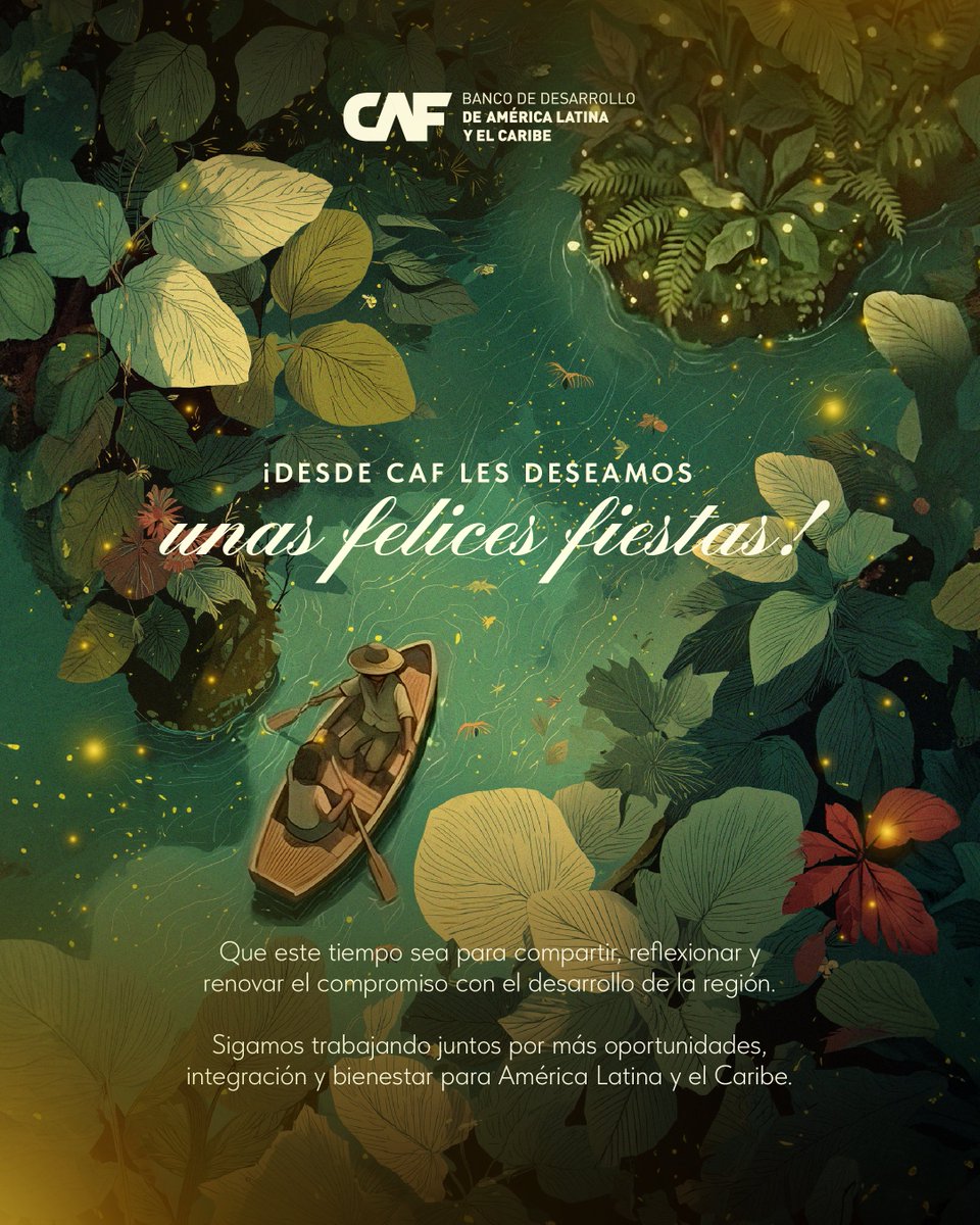 ¡Desde CAF les deseamos unas felices fiestas!

Que este tiempo sirva para compartir, reflexionar y renovar compromisos con nuestra región.

Sigamos trabajando juntos por más oportunidades, integración y bienestar.