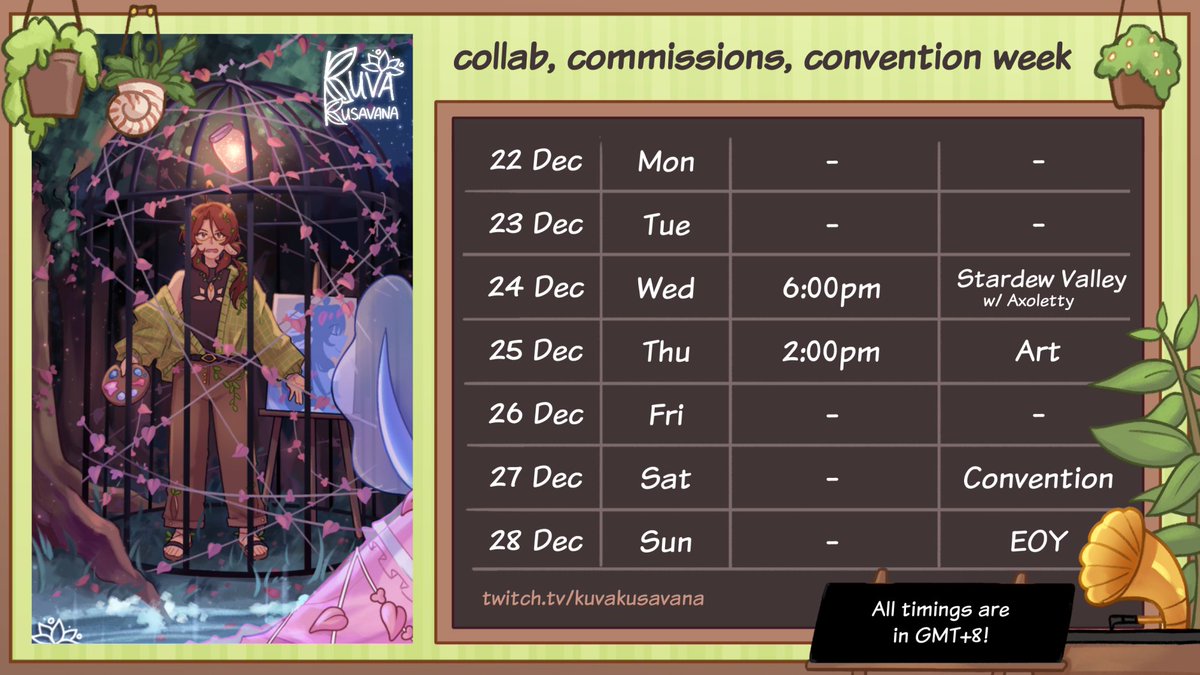 🪷24-28 Dec schedule🪷

i... forgog to upload these earlier. two streams this week because EOY is this weekend!

in an hours' time we'll be playing stardew with axoletty, and i'm drawing comms and channel point redeems tomorrow!