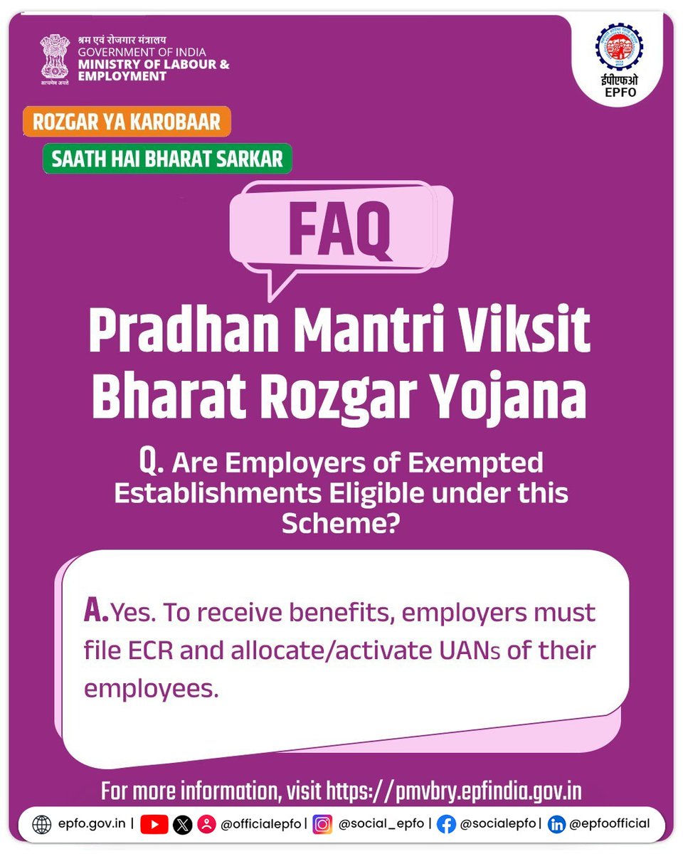 Employers of exempted establishments, you too can avail benefits of Pradhan Mantri Viksit Bharat Rozgar Yojana!  Just file ECR &amp; activate employees’ UANs. 

For more information, visit: pmvbry.epfindia.gov.in #PradhanMantriViksitBharatRozgarYojana #EPFO #EPFOWithYou #HumHainNa