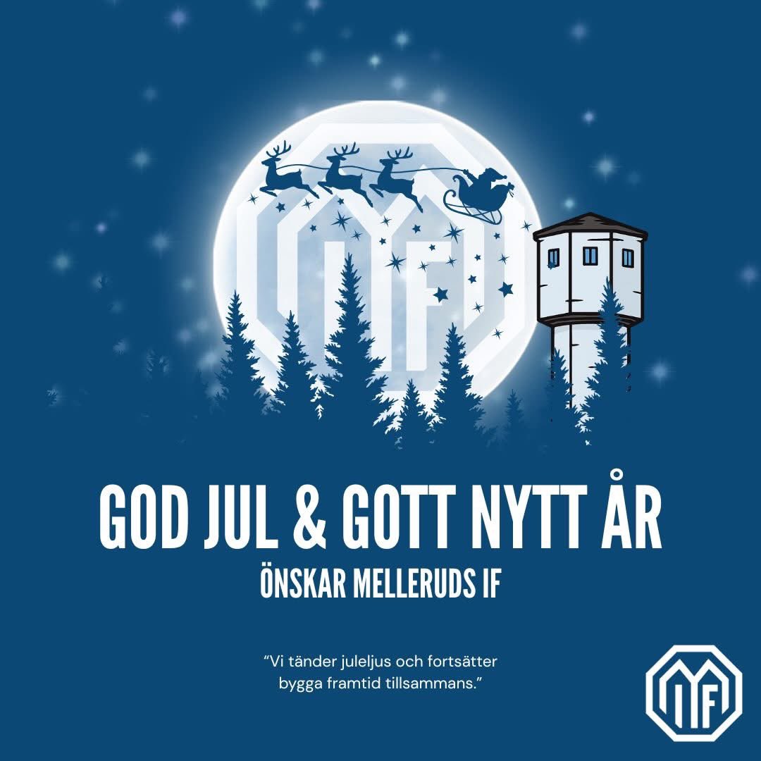 God jul &amp; gott nytt år önskar Melleruds IF! 💙🤍

Kansliet är stängt - och öppnar åter onsdag 7 januari 2026.

Ett stort tack till alla våra samarbetspartners, medlemmar och supportar. Nu tar vi sikte mot 2026!