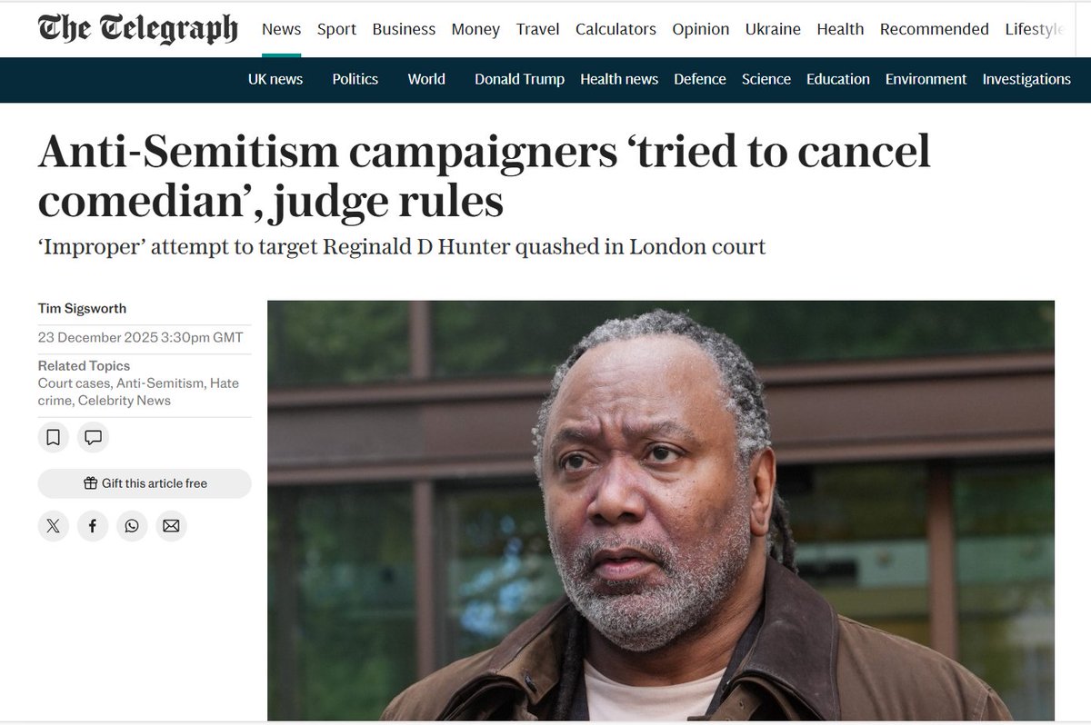 Freedom of Speech: 1; Weaponised Antisemitism: 0

"A judge accused anti-Semitisim campaigners of trying to 'cancel' Reginald D Hunter as he quashed their private prosecution."

- The CAA: Wasting the time of an overburdened legal system &amp; bullying the innocent with paper shadows.