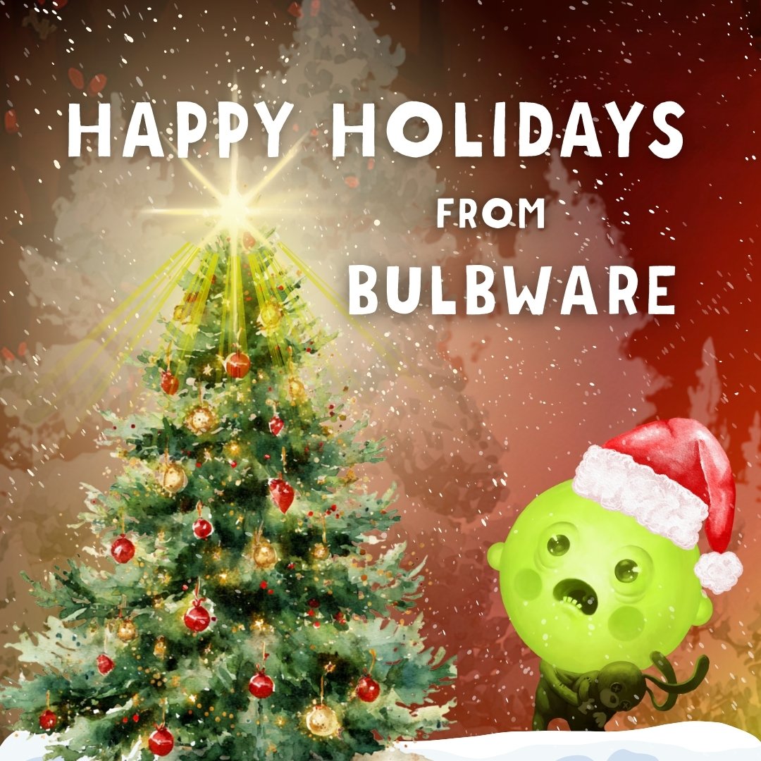 Hey! Bulbware wishes you all Happy Holidays!  🌟🎄