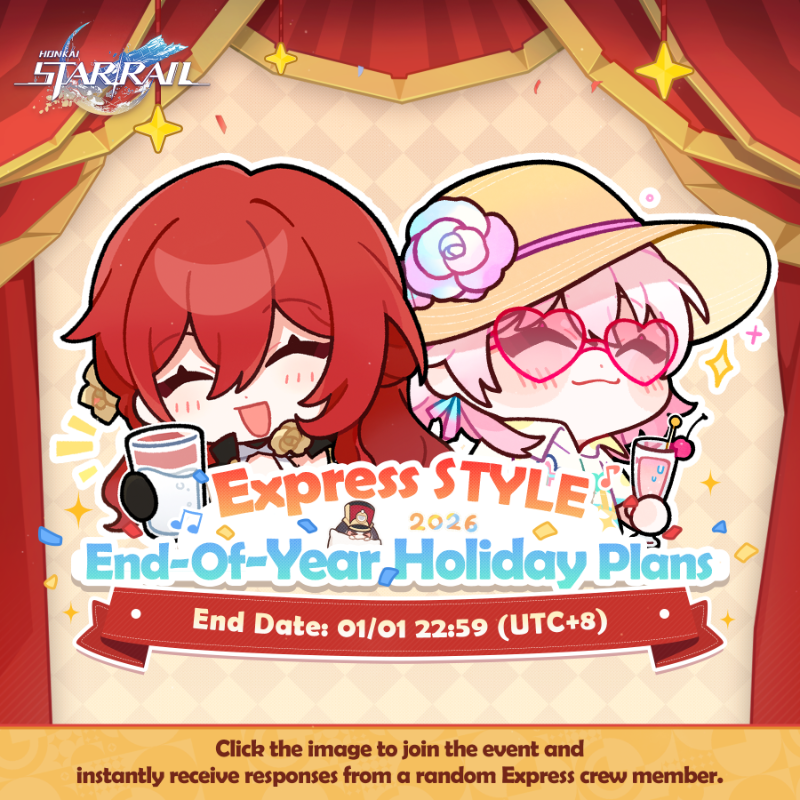 honkaistarrail's tweet photo. Express STYLE End-Of-Year Holiday Plans Event (Part 1)
Racking your brain over holiday photos or the best drink? Struggling to spend your holiday?
Are you troubled by these as the holiday approaches?

Click the image below to post and get ideas from random Express crew members!