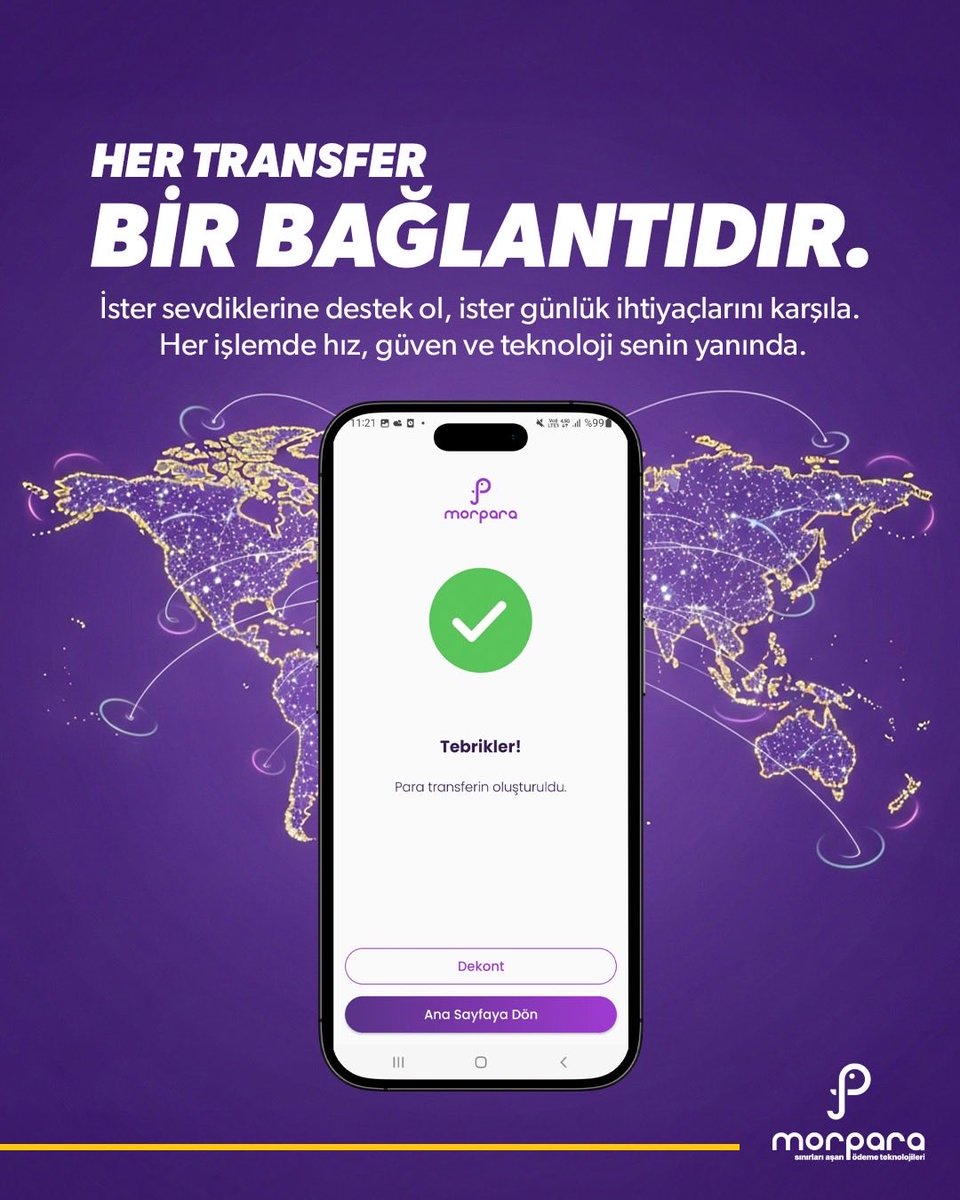 Her transfer bir bağlantıdır. 🌍💜
Uluslararası para transferlerinde hız, güven ve teknoloji senin yanında. ⚡️
Morpara ile sınırları aşan transfer deneyimini yaşa.