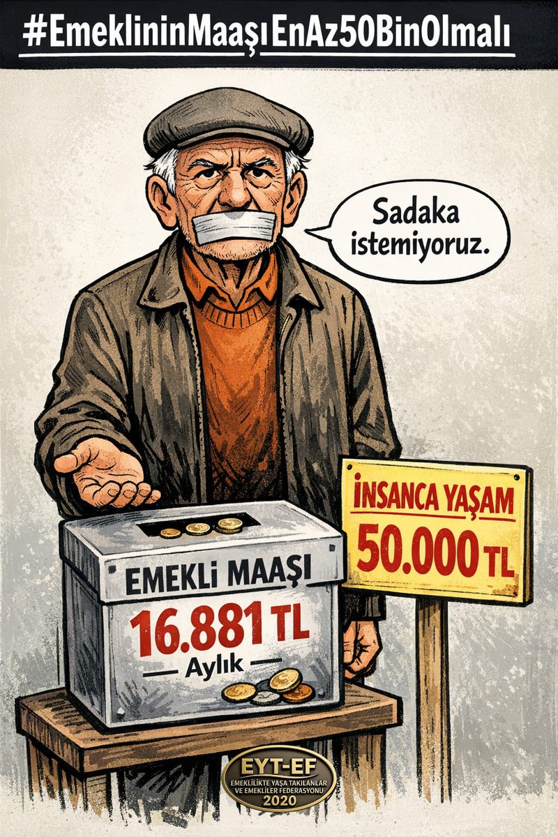 EMEKLİ
👇👇👇
#EmeklininMaaşıEnAz50BinOlmalı

Emekli de çalışan da aynı yoksulluk politikasıyla eziliyor

Hayatın gerçeğiyle, insan onuruyla bağdaşmayan maaşı kabul etmiyor

En düşük #Emekli maaşının 50BinTL olmasını istiyoruz

<a href="/RTErdogan/">Recep Tayyip Erdoğan</a>
<a href="/isikhanvedat/">Prof. Dr. Vedat Işıkhan</a>