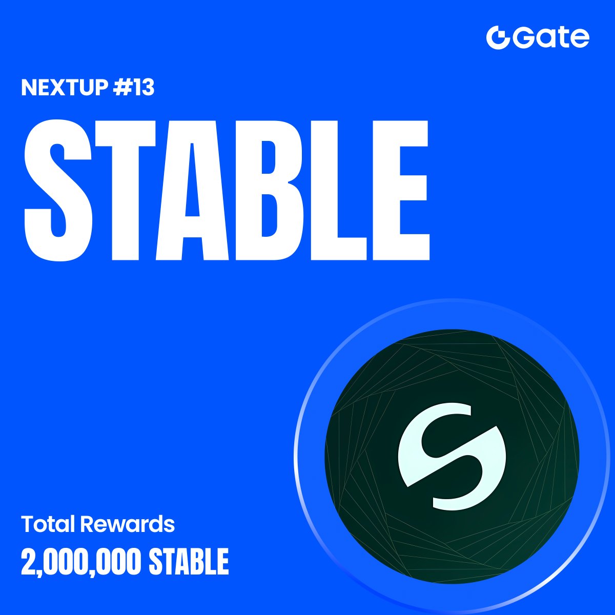 GateUS_Official's tweet image. Introducing the 13th project on Gate #NextUp — $STABLE @stable

🔹 Commit $ETH, $USDT or $STABLE to share 2,000,000 $STABLE
🔹 Event Period: Dec 25, 7:00 AM – Dec 30, 7:00 AM (ET)

Join now: gate.com/en-us/nextup/S…
Learn more: gate.com/en-us/announce…
#GateUS #NextUp