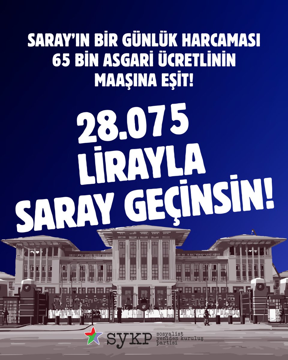Saray'ın bir günlük harcaması 65 bin asgari ücretlinin maaşına eşit!

28.075 lirayla saray geçinsin!