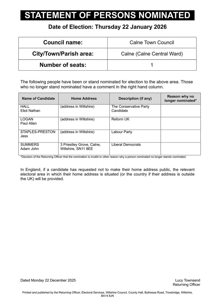 CalneTC's tweet image. Statement of Persons Nominated - Central Ward - An election will take place on Thursday  22 January 2026 - Canidates - Eliot Nathan HALL -  The Conservative Party Candidate, Paul Allen LOGAN- Reform UK, Jess STAPLES-PRESTON - Labour Party Adam John SUMMERS - Liberal Democrats