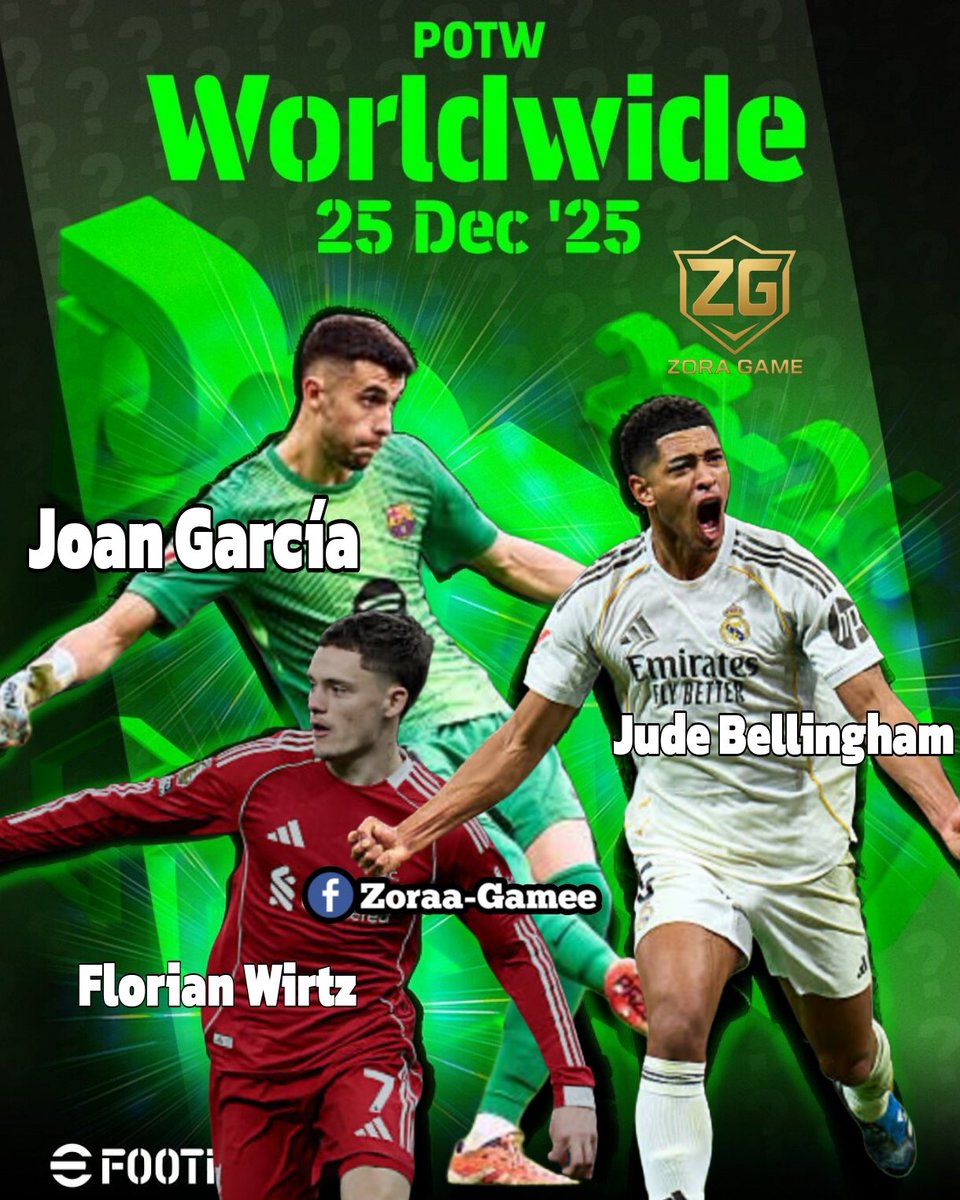 ZoragameG50649's tweet photo. Info 🚨
#POTW fix 🔜🔜⌛⏳✅
- Jude Bellingham
- Florian Wirtz
- Joan García
#eFootball #eFootball2026 #eFooballmobile #Zoraa
#fblifestyle https://t.co/VPOHfNcb19